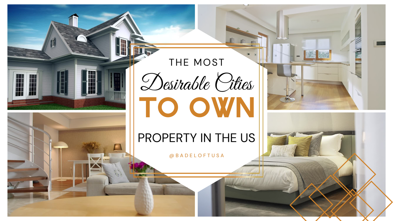 The Most Desirable Cities to Own a Property in the US