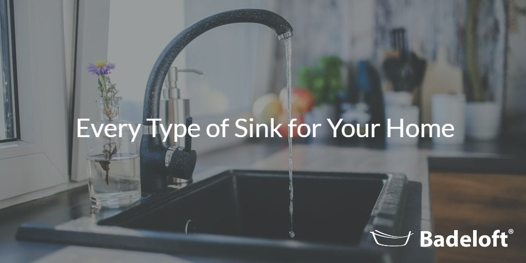Every Different Sink Type For Your Home